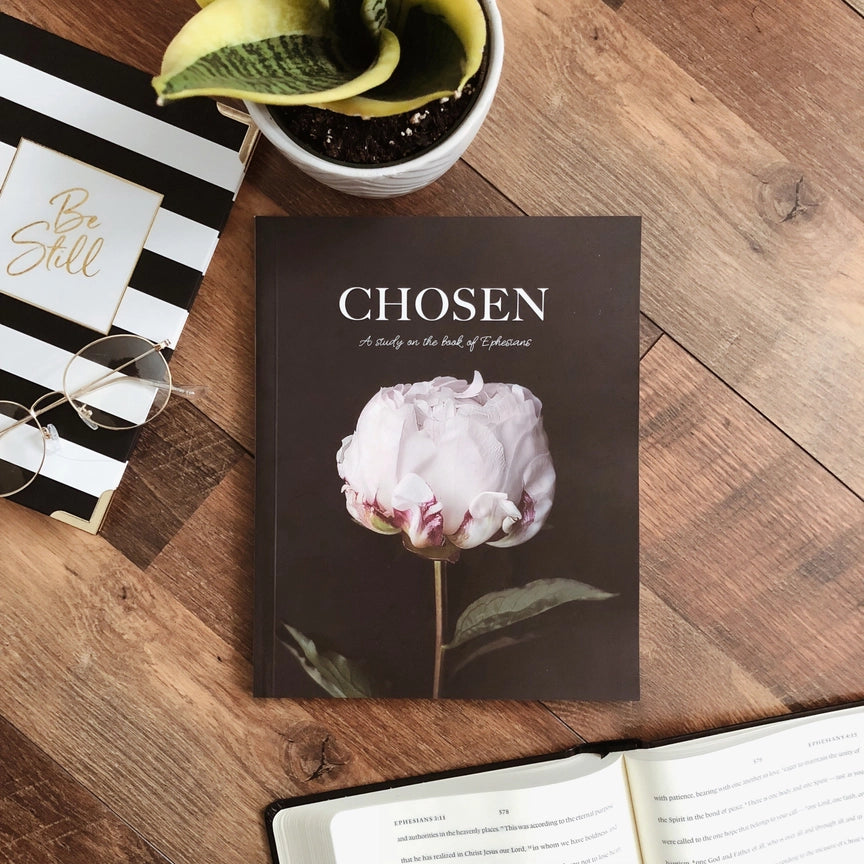 Chosen: A Study on the Book of Ephesians